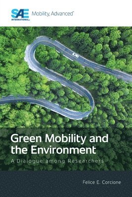 Felice E.Corcione, Felice E. Corcione, Felice E Corcione - Green Mobility and the Environment, Häftad