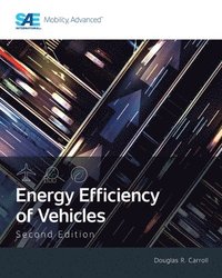 bokomslag Energy Efficiency of Vehicles, Second Edition