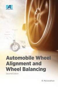 bokomslag Automobile Wheel Alignment and Wheel Balancing, Second Edition