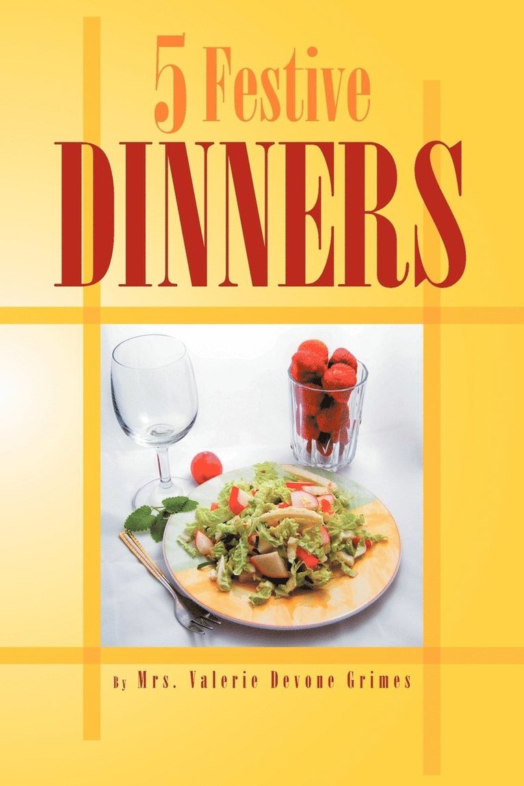 Five Festive Dinners 1