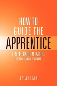 bokomslag How to Guide the Apprentice