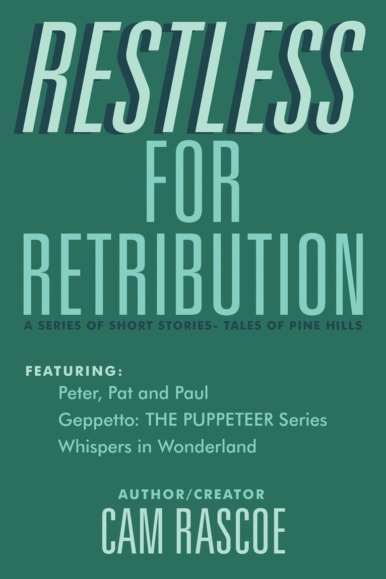 Restless for Retribution 1