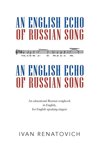 bokomslag An English Echo of Russian Song