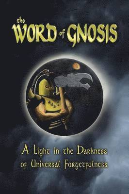 Tait Zinszer - Word of Gnosis, Häftad