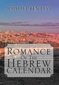 bokomslag Romance of the Hebrew Calendar