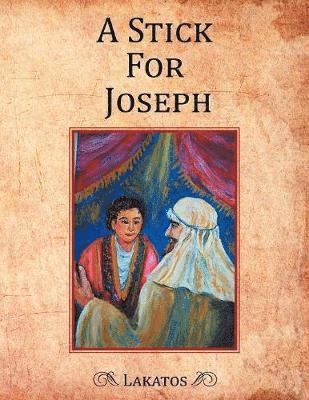 Stick For Joseph