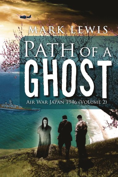 Mark Lewis - Path of a Ghost, Häftad
