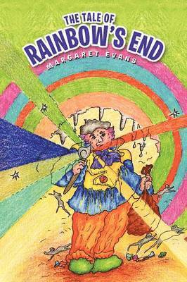 Margaret Evans - Tale of Rainbow's End, Häftad