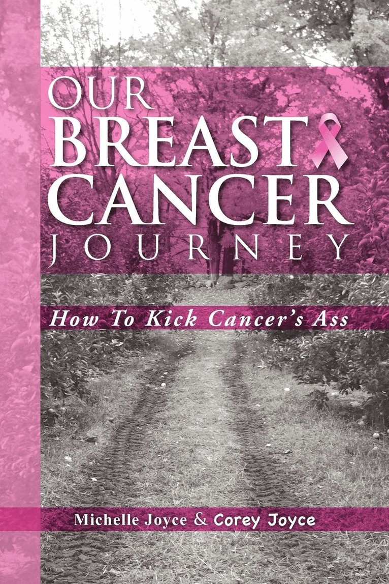 Our Breast Cancer Journey 1