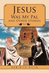 bokomslag Jesus Was My Pal and Other Stories
