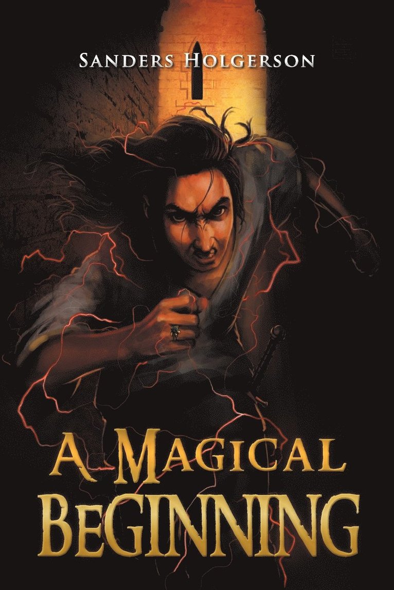 Sanders Holgerson - Magical Beginning, Häftad