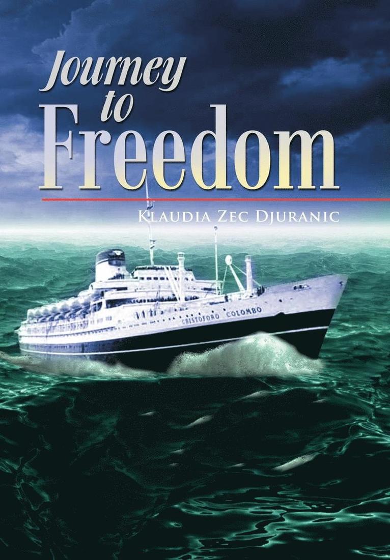 Journey to Freedom 1