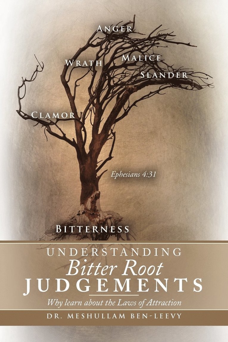 Understanding Bitter Root Judgements 1