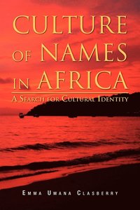 bokomslag Culture of Names in Africa