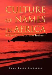 bokomslag Culture of Names in Africa