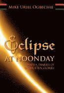 Eclipse at Noonday 1