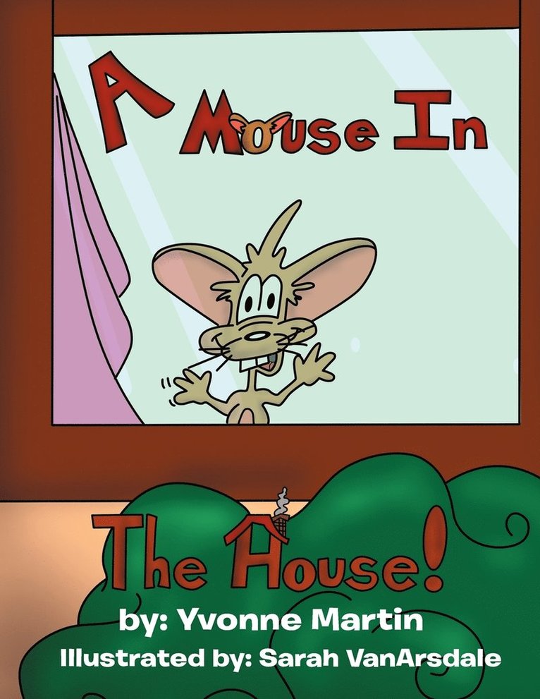 A Mouse in the House 1