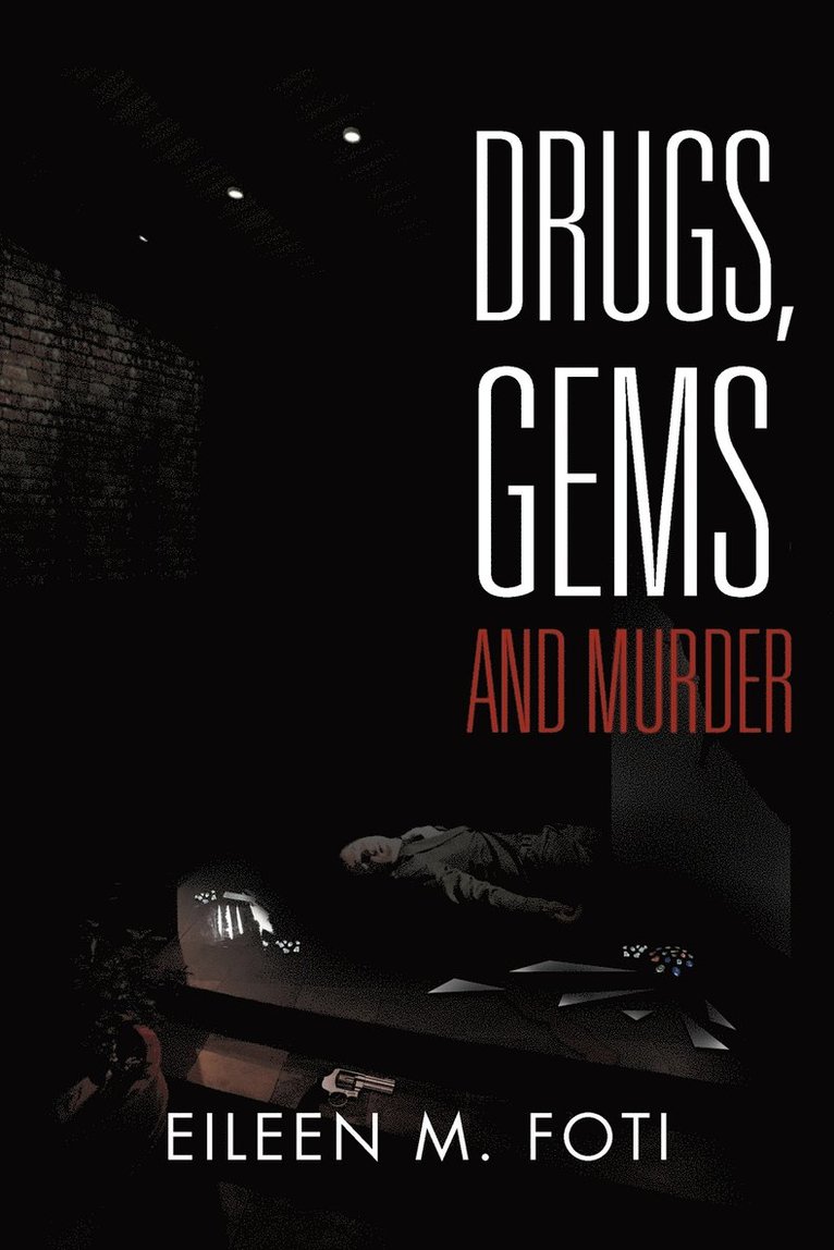 Drugs, Gems and Murder 1