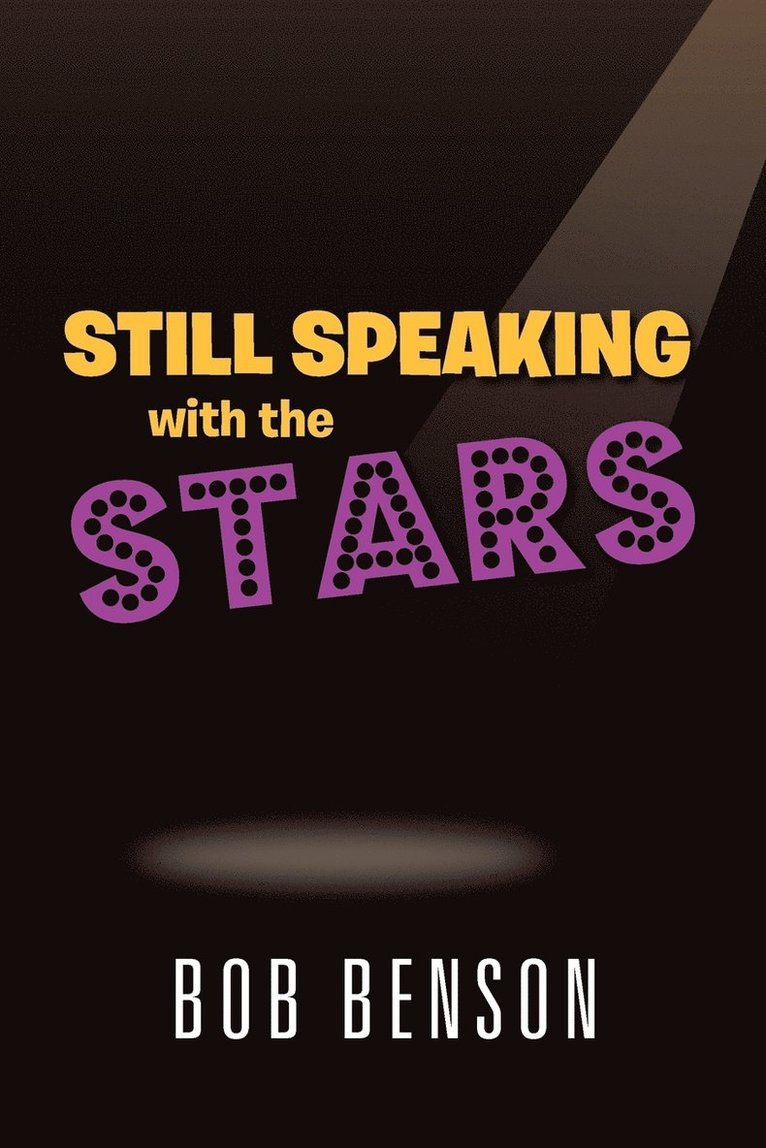 Still Speaking with the Stars