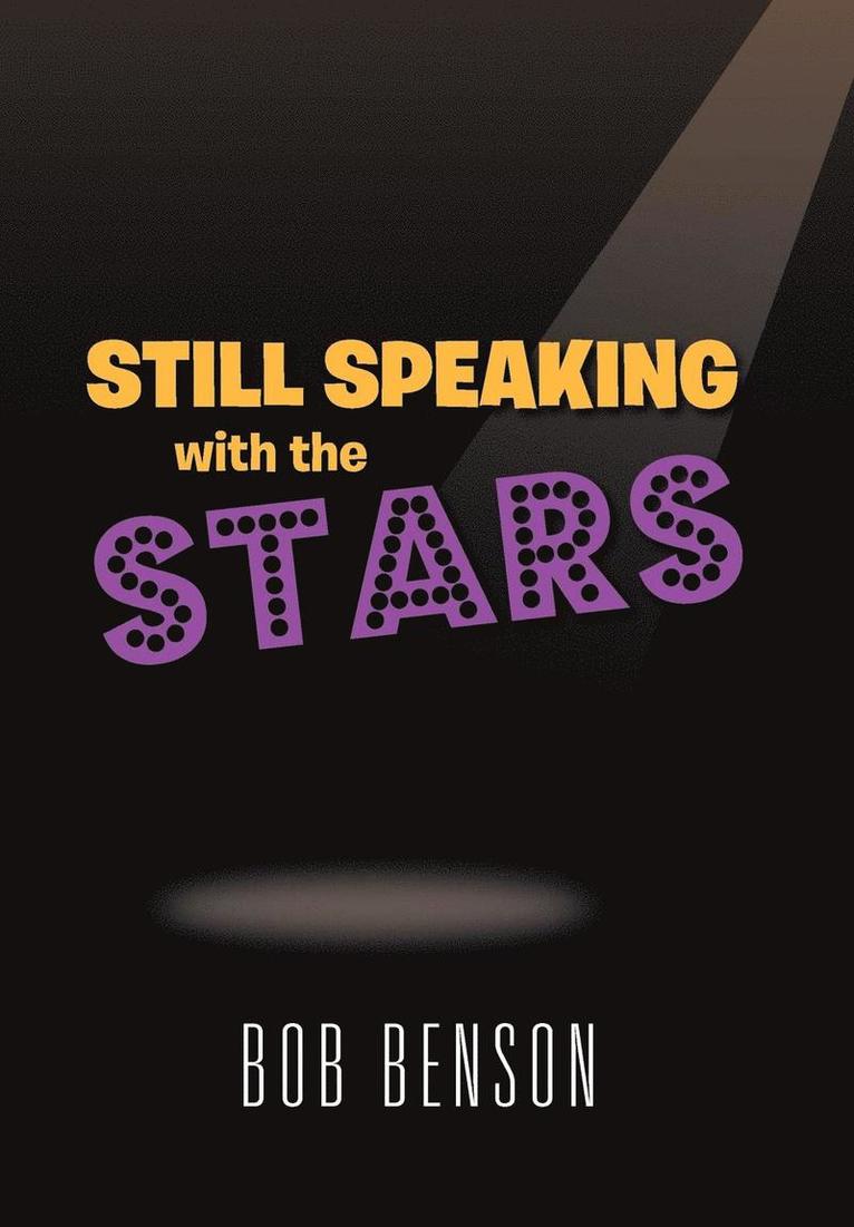 Still Speaking with the Stars 1