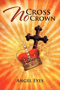 bokomslag No Cross No Crown