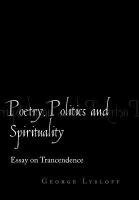 bokomslag Poetry, Politics and Spirituality