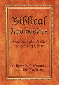 bokomslag Biblical Apologetics