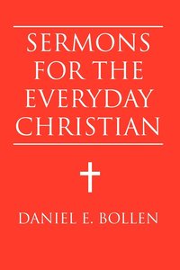 bokomslag Sermons for the Everyday Christian
