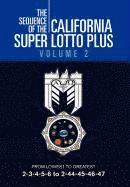The Sequence of the California Super Lotto Plus Volume 2 1