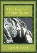 bokomslag The Essence of the Quran