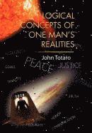 Logical Concepts of One Man's Realities