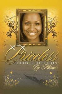 bokomslag Priceless Poetic Reflections