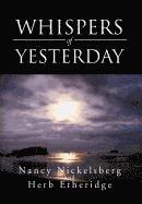 Whispers of Yesterday