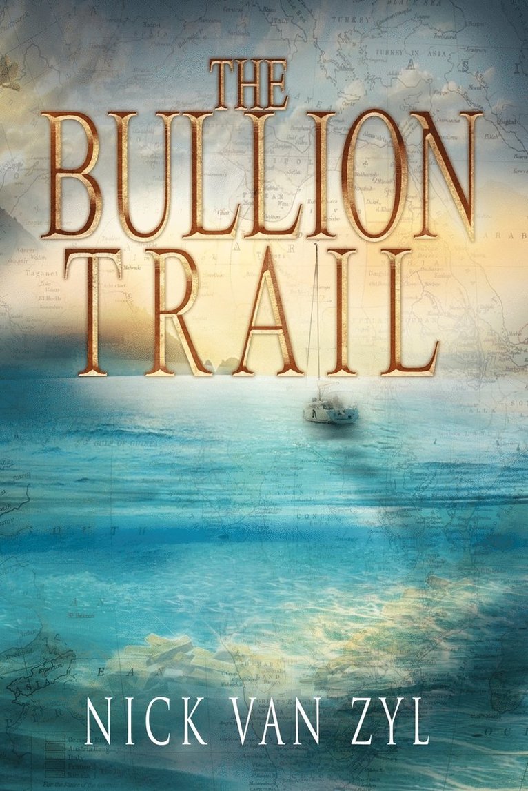 The Bullion Trail 1