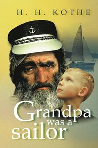 bokomslag Grandpa Was a Sailor