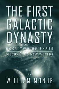 bokomslag The First Galactic Dynasty