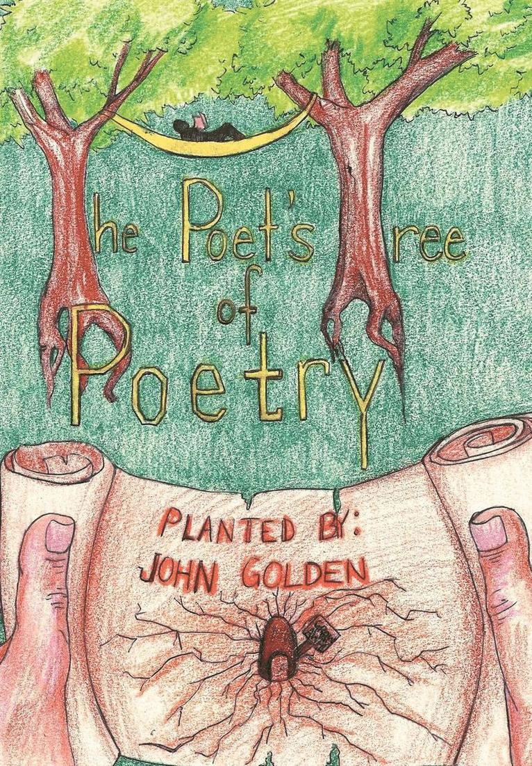 John Golden - Poet's Tree of Poetry, Inbunden