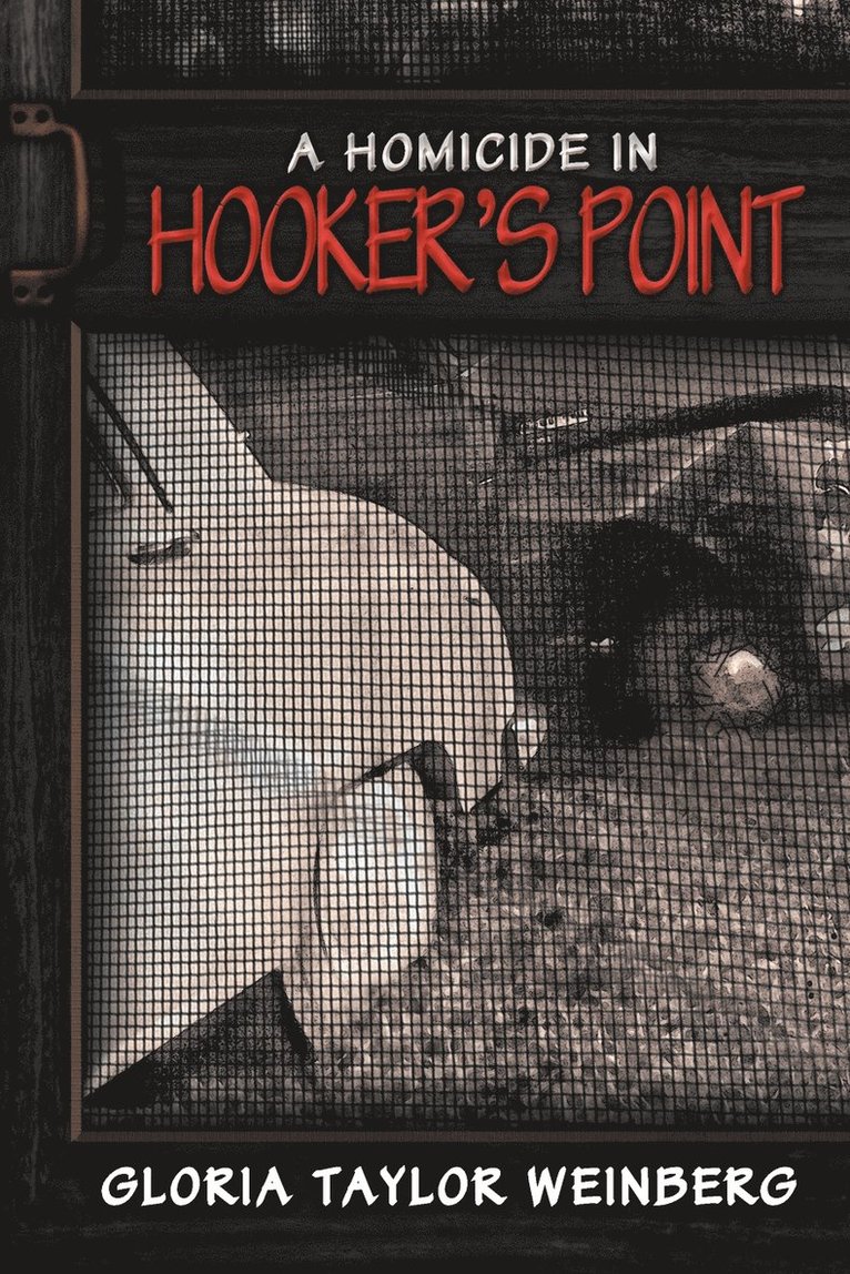 A Homicide in Hooker's Point 1