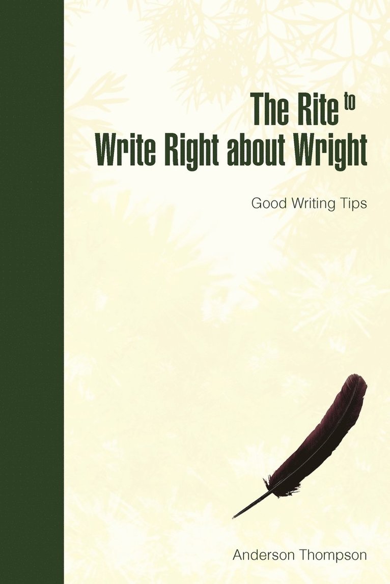 The Rite to Write Right about Wright 1