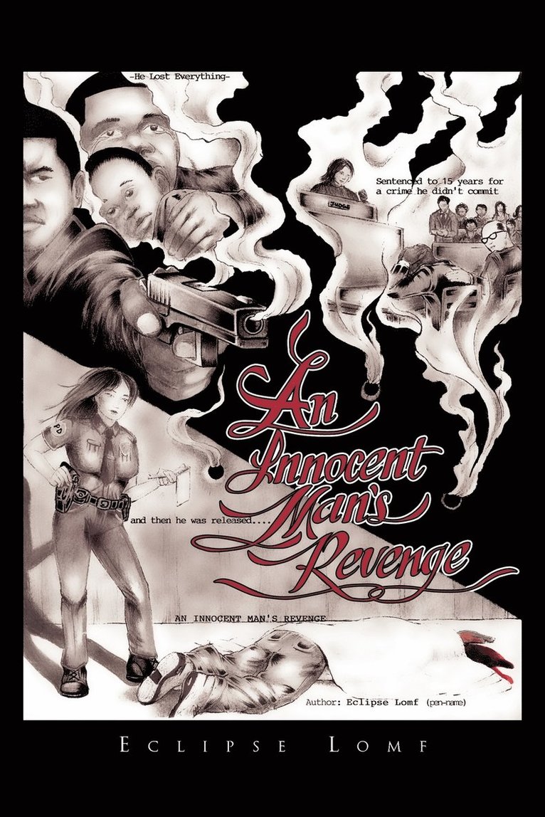 Eclipse Lomf - Innocent Man's Revenge, Häftad