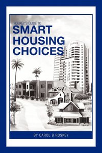 bokomslag Roskey's Guide To Smart Housing Choices