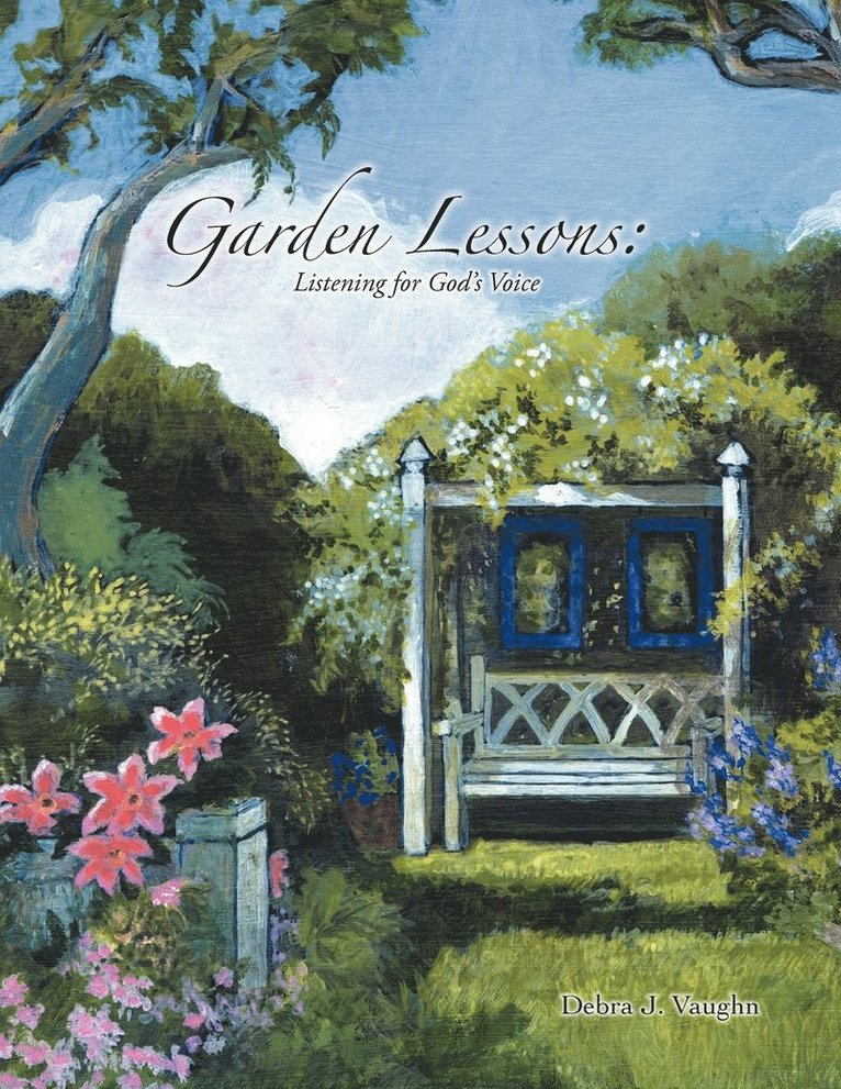 Garden Lessons 1