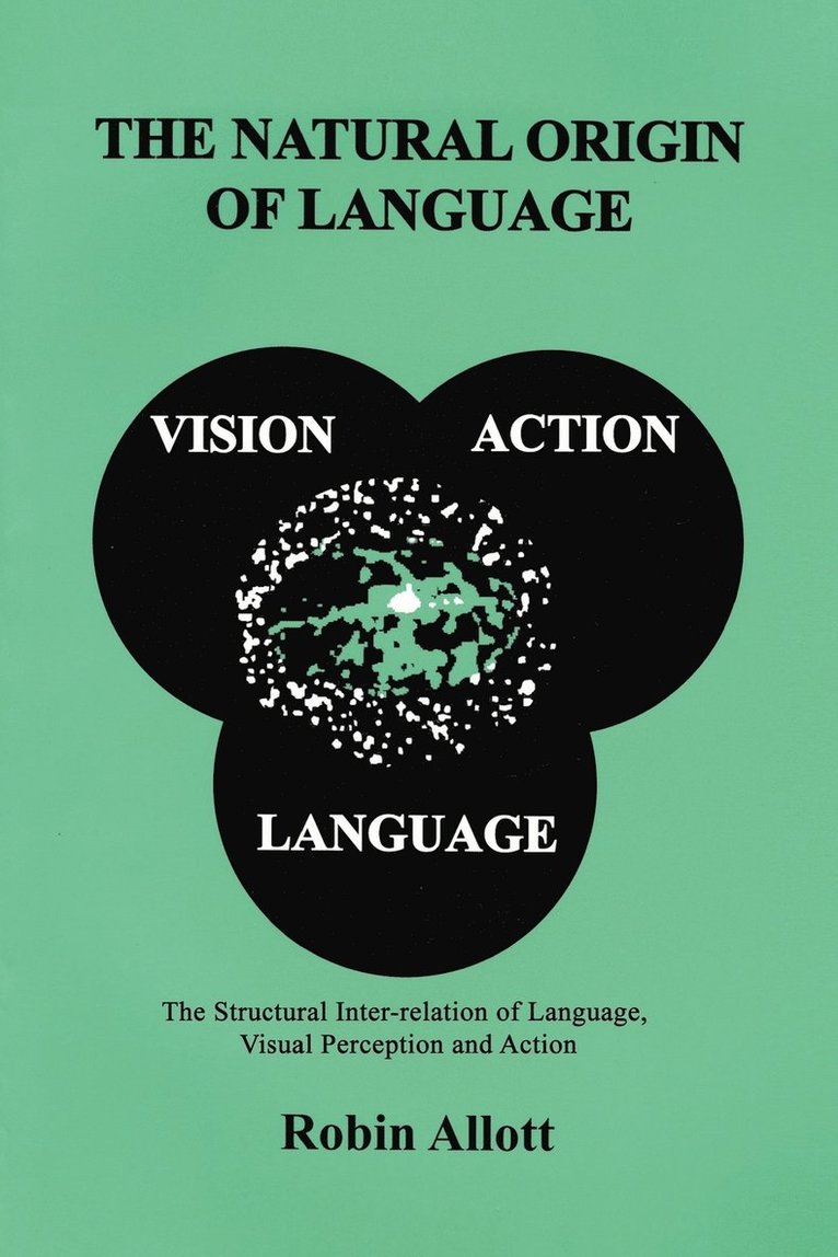 Robin Allott - Natural Origin of Language, Häftad