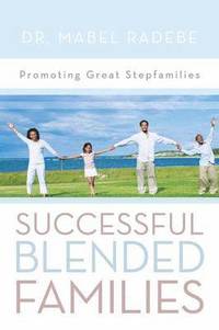 bokomslag Successful Blended Families