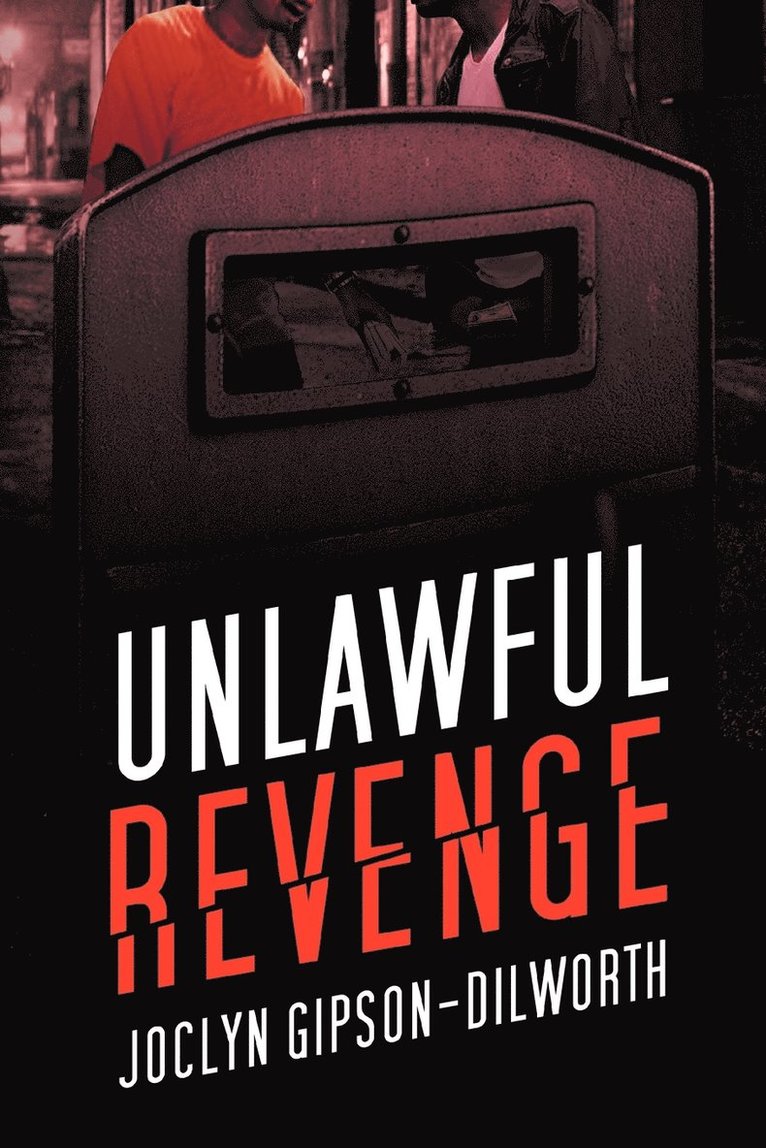 Unlawful Revenge 1