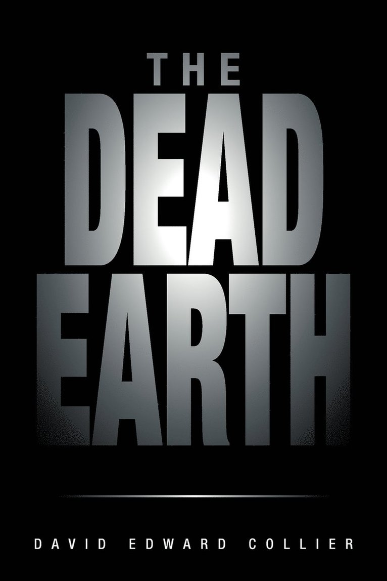 The Dead Earth 1