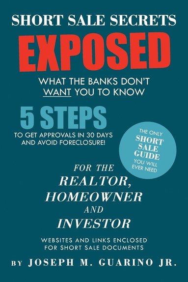 bokomslag Short Sale Secrets Exposed