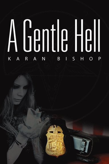 bokomslag A Gentle Hell