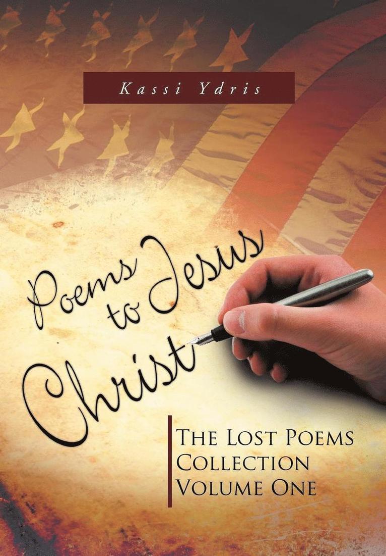 Poems to Jesus Christ 1