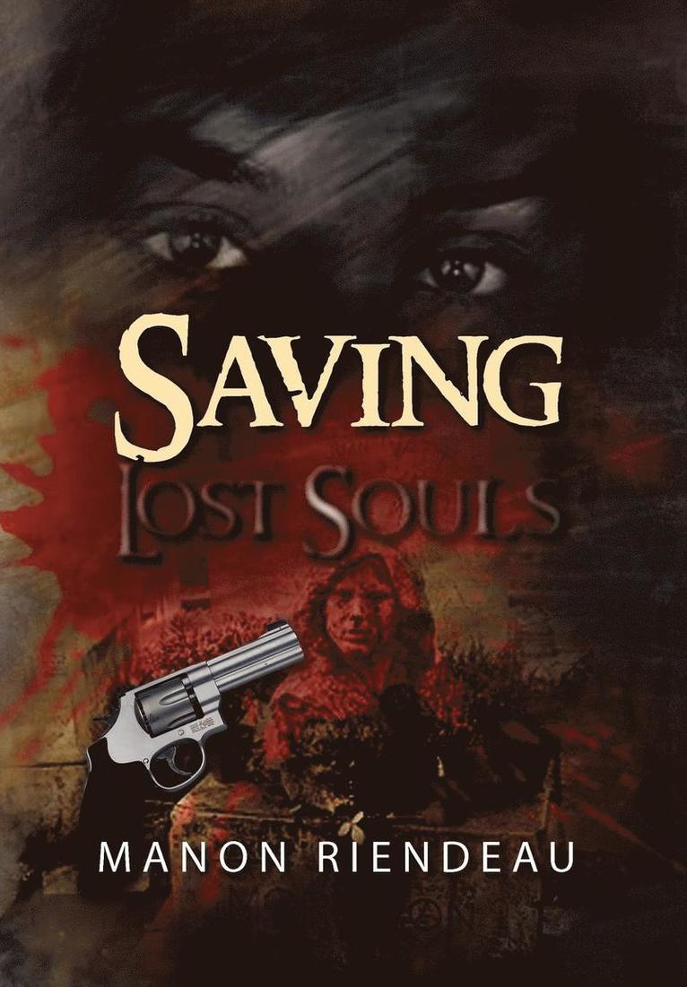 Saving Lost Souls 1